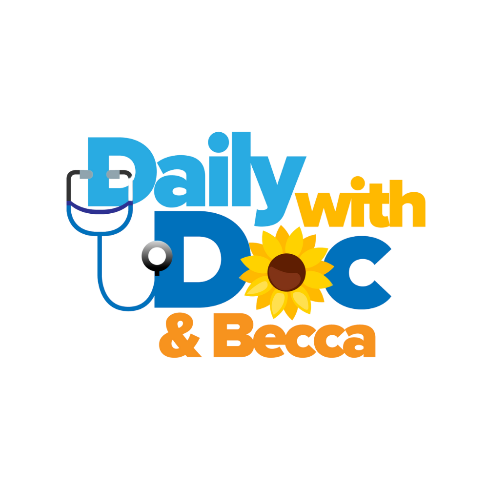 Daily with Doc & Becca